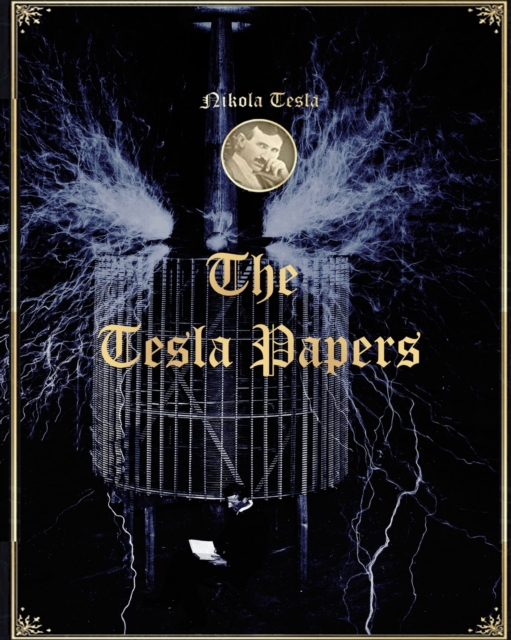 The Tesla Papers, Paperback / softback Book
