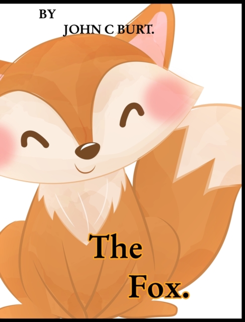 The Fox., Hardback Book