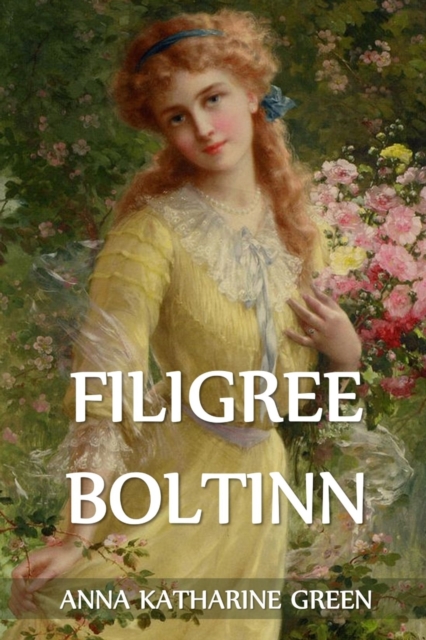 Filigree Boltinn : The Filigree Ball, Icelandic edition, Paperback / softback Book