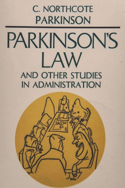 Parkinson's Law, Paperback / softback Book