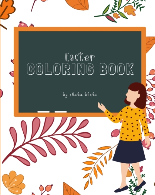 Easter Coloring Book for Children Ages 3-7, Paperback / softback Book