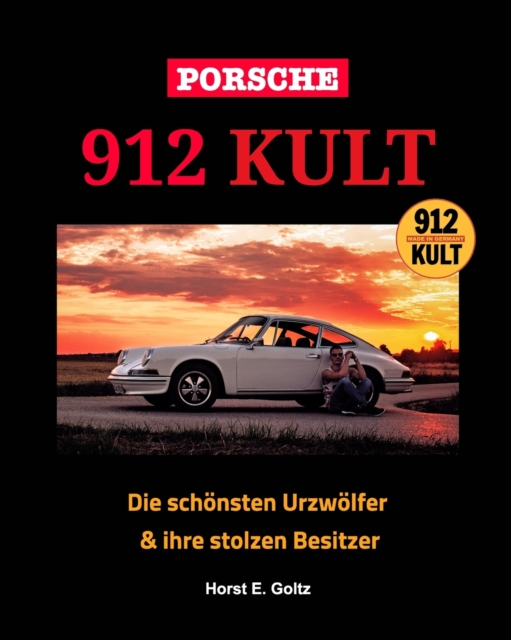 Porsche 912 KULT, Paperback / softback Book