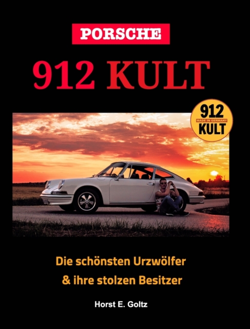 Porsche 912 KULT, Hardback Book