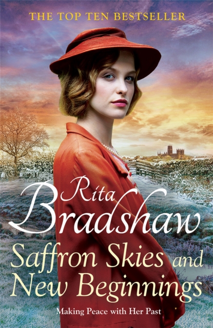 Saffron Skies and New Beginnings : A heart-warming Second World War historical novel from the Sunday Times bestselling author, Hardback Book