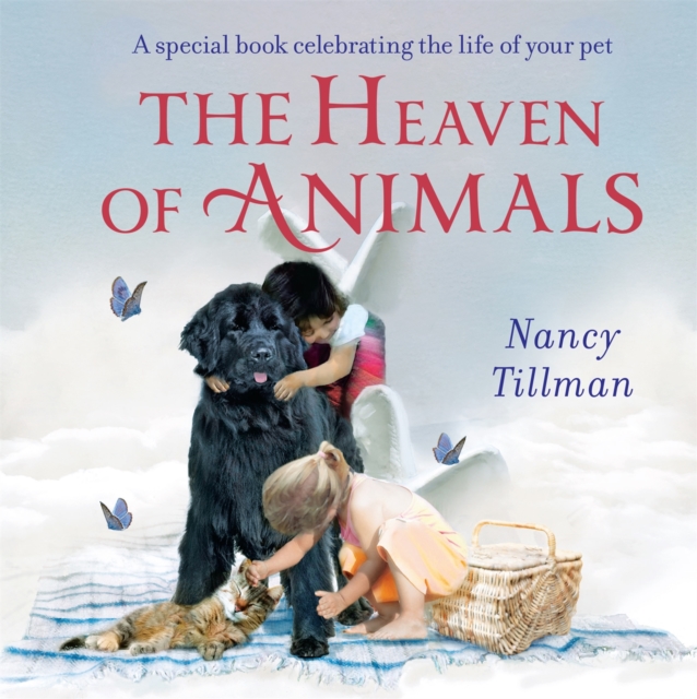 The Heaven of Animals : A special book celebrating the life of your pet, EPUB eBook