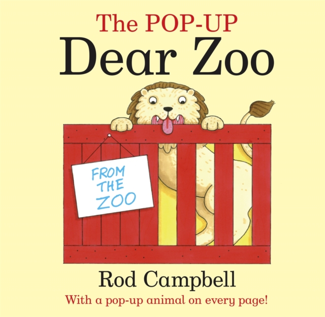 The Pop-Up Dear Zoo : With a pop-up animal on every page!, Board book Book