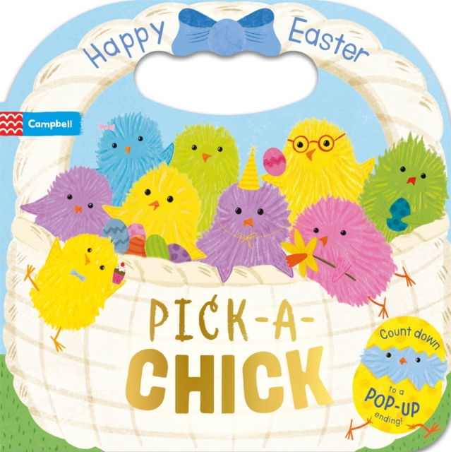 Pick-a-Chick : Happy Easter, Board book Book