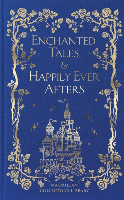 Enchanted Tales & Happily Ever Afters, Hardback Book