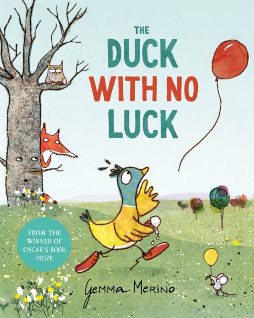 The Duck with No Luck, Paperback / softback Book