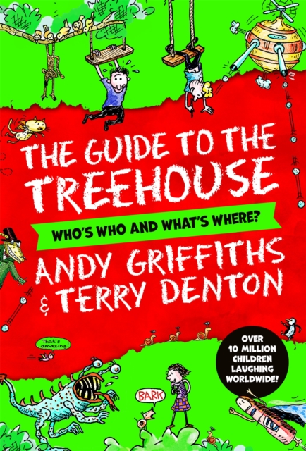The Guide to the Treehouse: Who's Who and What's Where?, Hardback Book