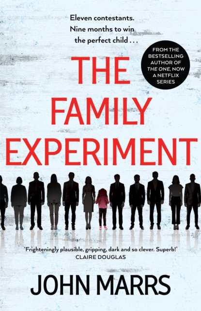 The Family Experiment : A dark twisty near future page-turner from the 'master of the speculative thriller', Hardback Book