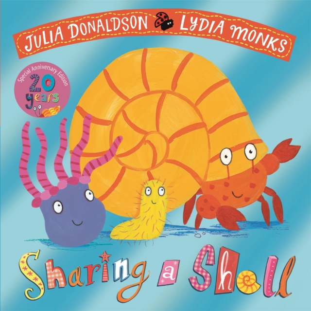 Sharing a Shell 20th Anniversary Edition, Paperback / softback Book