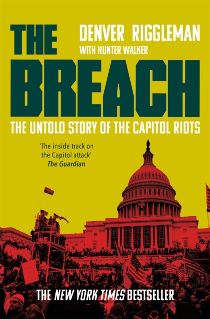 The Breach : The Untold Story of the Investigation into January 6th, EPUB eBook