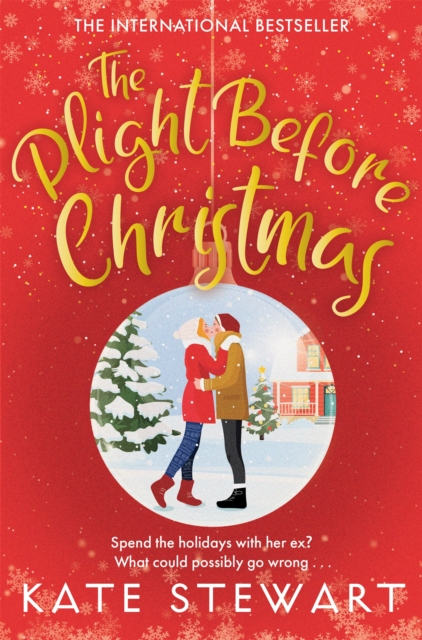 The Plight Before Christmas : The Ultimate Feel Good Festive Romance, Paperback / softback Book