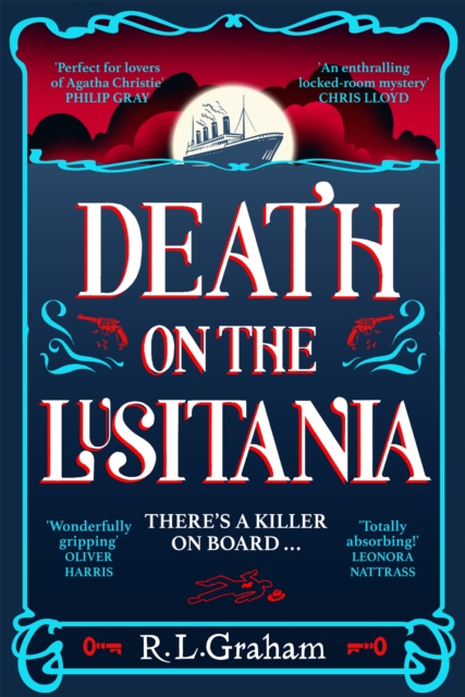 Death on the Lusitania : An Agatha Christie-Inspired WW1 Mystery on a Luxury Ocean Liner, Paperback / softback Book