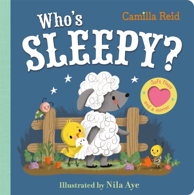 Who's Sleepy? : A felt flaps book with a mirror, Board book Book