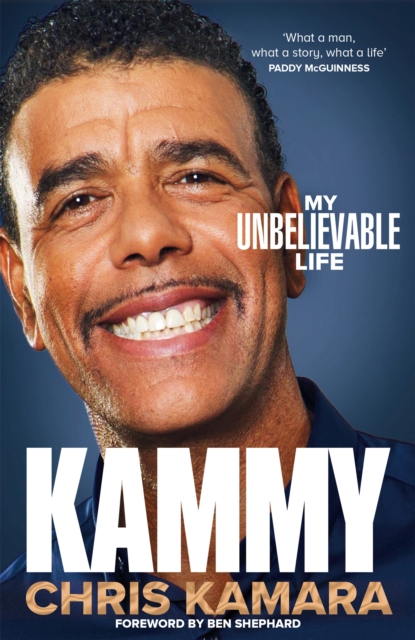 Kammy : The Funny and Moving Autobiography by the Broadcasting Legend, Hardback Book