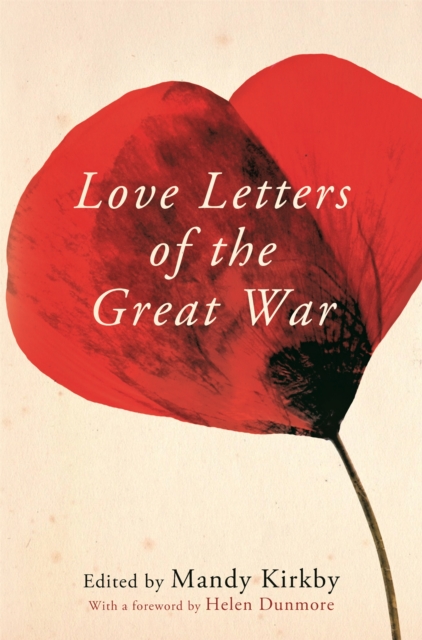 Love Letters of the Great War, Paperback / softback Book