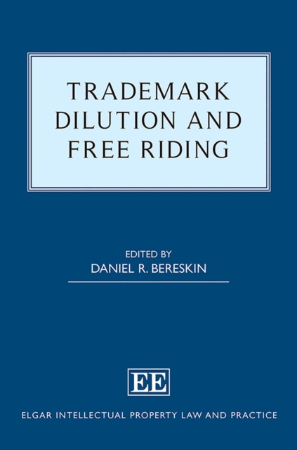 Trademark Dilution and Free Riding, PDF eBook