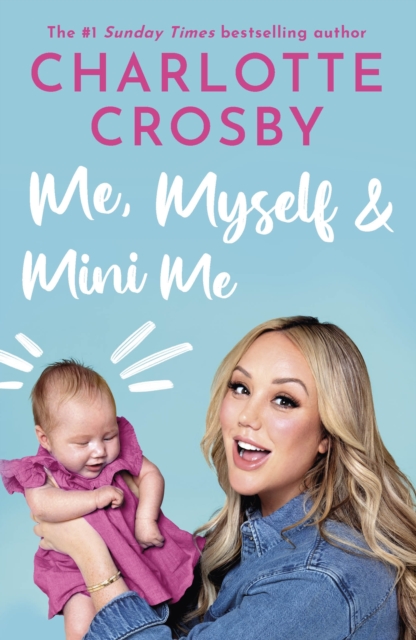 Me, Myself and Mini Me, Paperback / softback Book