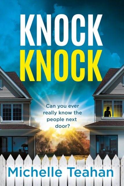 Knock Knock : An addictive and unmissable thriller with a KILLER twist!, Paperback / softback Book