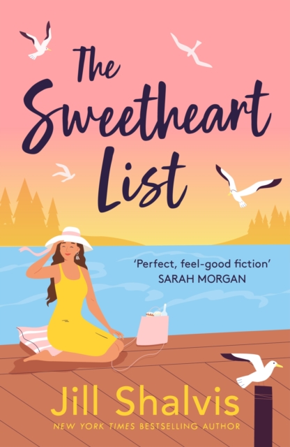 The Sweetheart List : The beguiling new novel about fresh starts, second chances and true love, Paperback / softback Book