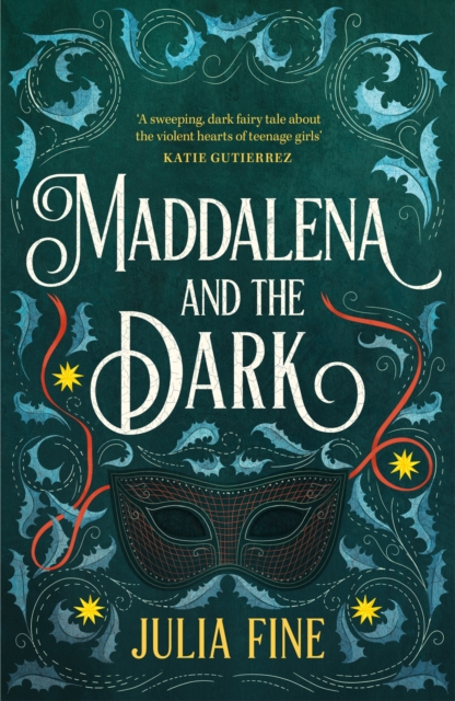 Maddalena and the Dark : A sweeping gothic fairytale about a dark magic that rumbles beneath the waters of Venice, EPUB eBook