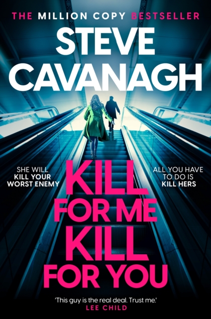 Kill For Me Kill For You : The twisting new thriller from the Sunday Times bestseller, Hardback Book