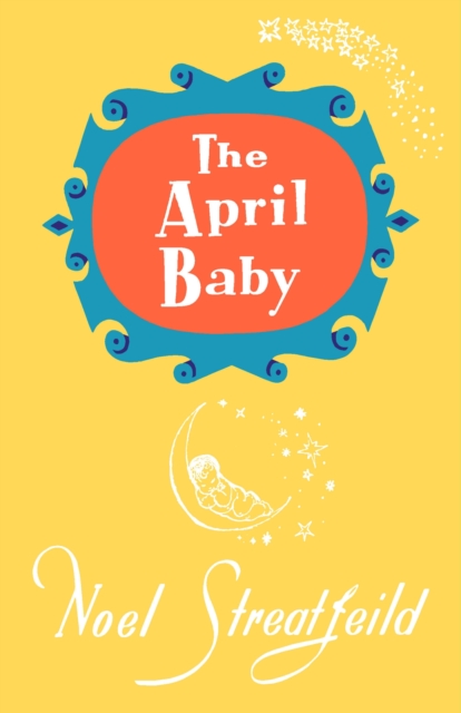 The April Baby, Hardback Book