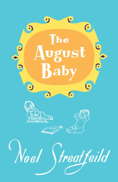 The August Baby, Hardback Book