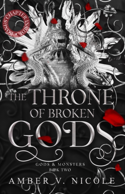 The Throne of Broken Gods : The MUST-READ second book in Amber Nicole's dark romantasy series!, Paperback / softback Book