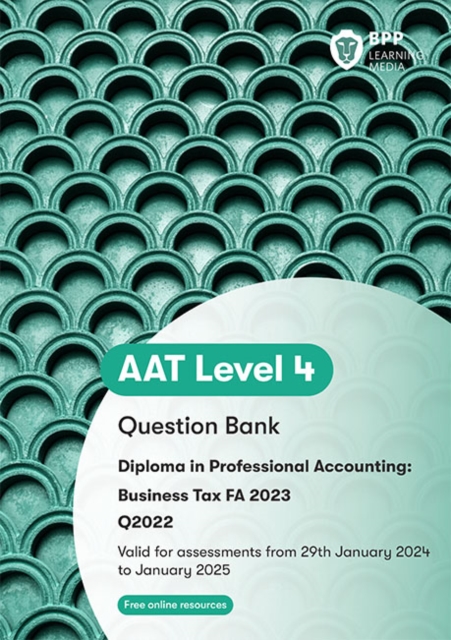AAT Business Tax : Question Bank, Paperback / softback Book