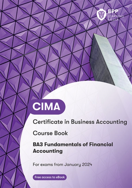 CIMA BA3 Fundamentals of Financial Accounting : Course Book, Paperback / softback Book