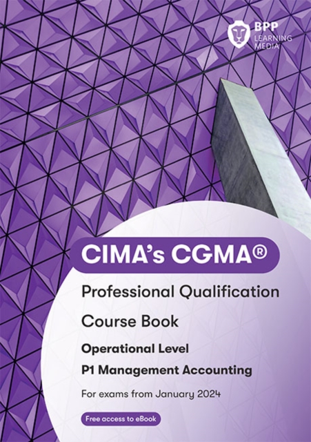 CIMA P1 Management Accounting : Course Book, Paperback / softback Book