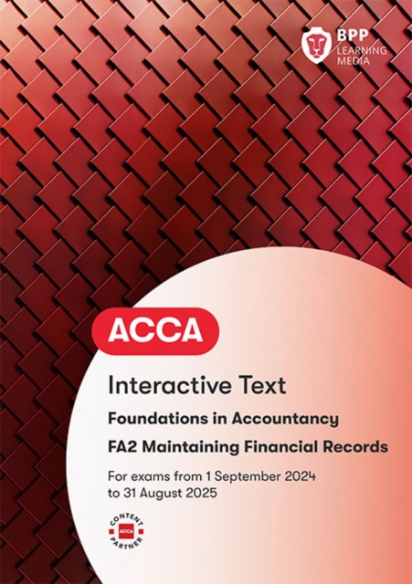 FIA Maintaining Financial Records FA2 : Interactive Text, Paperback / softback Book