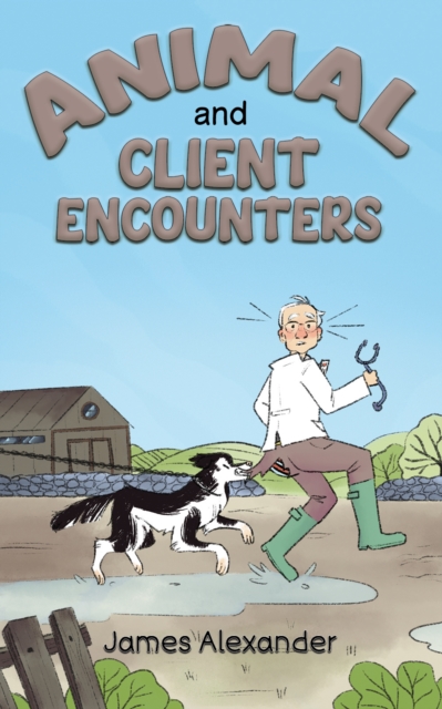 Animal and Client Encounters, Hardback Book