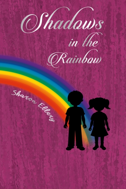 Shadows in the Rainbow, Paperback / softback Book