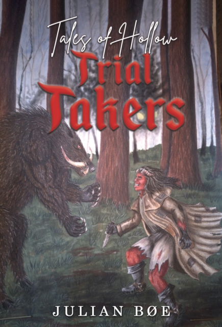 Tales of Hollow; Trial Takers, Paperback / softback Book
