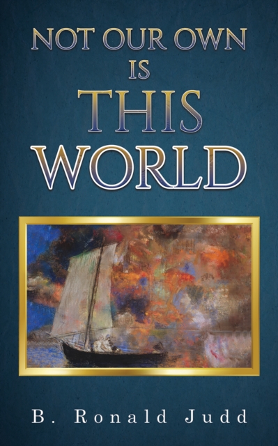 Not Our Own Is This World, EPUB eBook