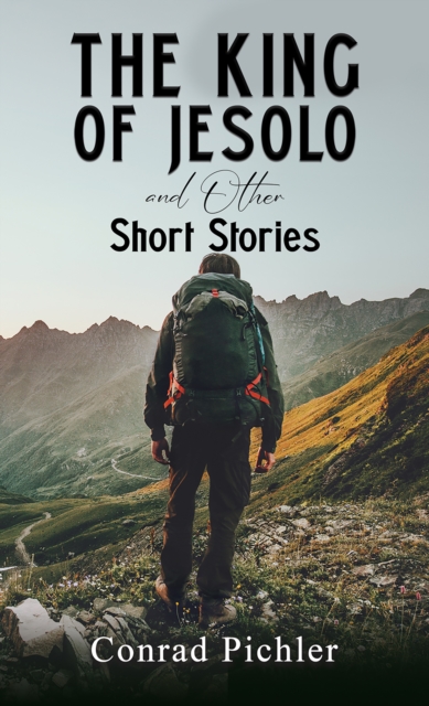 The King of Jesolo and Other Short Stories, EPUB eBook