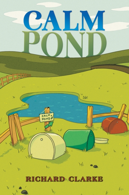 Calm Pond, Paperback / softback Book