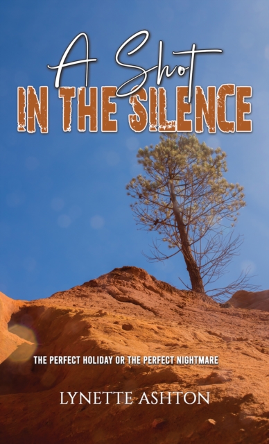 A Shot in the Silence, EPUB eBook
