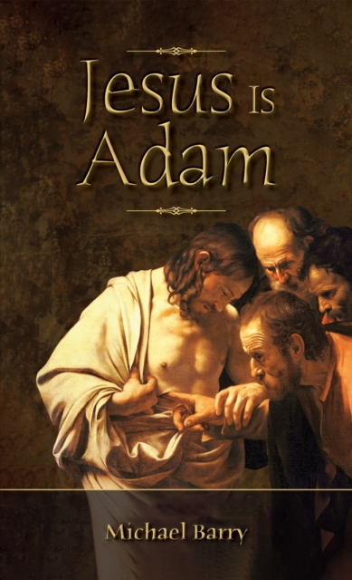 Jesus Is Adam, EPUB eBook