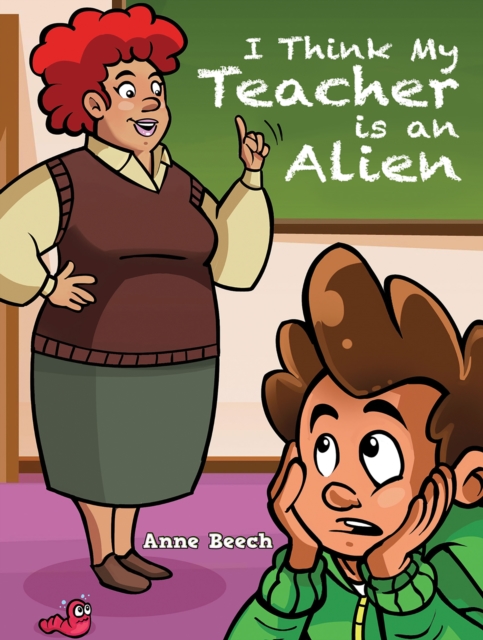 I Think My Teacher Is an Alien, EPUB eBook