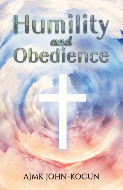 Humility and Obedience, EPUB eBook