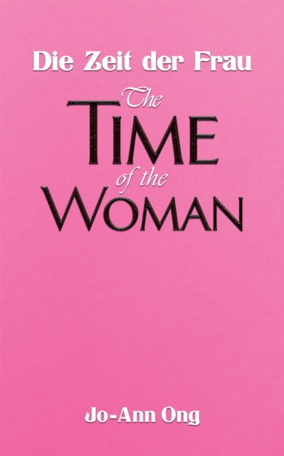 Die Zeit der Frau / The Time of the Woman, Paperback / softback Book