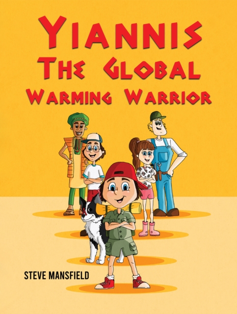 Yiannis The Global Warming Warrior, EPUB eBook