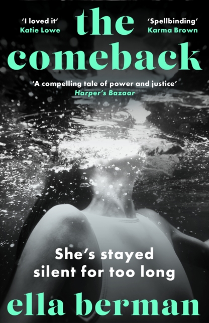 The Comeback : A must-read for 2024 absolutely empowering, all-consuming, and thought-provoking novel, EPUB eBook