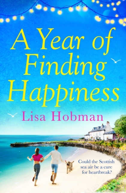 A Year of Finding Happiness, Paperback / softback Book