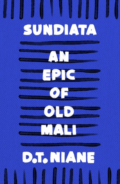 Sundiata: An Epic of Old Mali, Paperback / softback Book